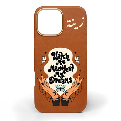 Watch Me Manifest Hand-Painted Leather Phone Case