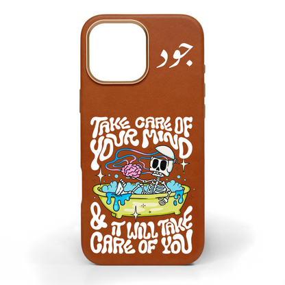 Take Care of Your Mind Hand-Painted Leather Phone Case