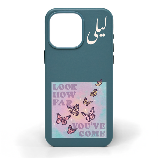 Look How Far You've Come Hand-Painted Leather Phone Case
